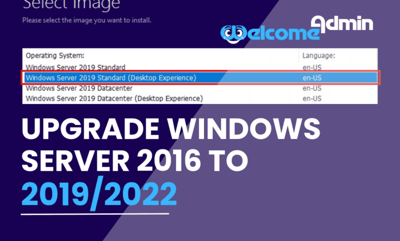 How-to: Upgrade Windows Server 2016 to Windows Server 2019/2022 | Best Practices 30 How-to: Upgrade Windows Server 2016 to Windows Server 2019/2022 | Best Practices | F Upgrade Windows Server
