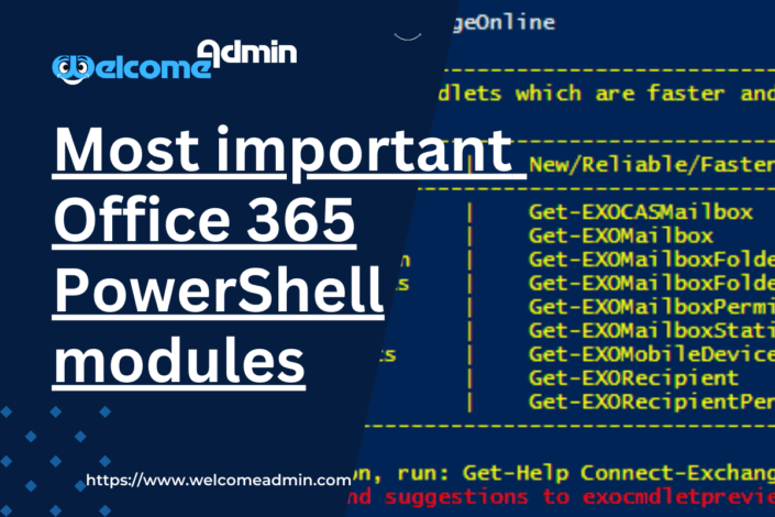 Important Office 365 PowerShell modules