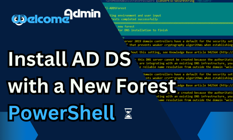 How-to: Install Active Directory Domain Services (AD DS) with a New Forest | PowerShell 1 How-to: Install Active Directory Domain Services (AD DS) with a New Forest | PowerShell | Install Active Directory Domain Services Powershell