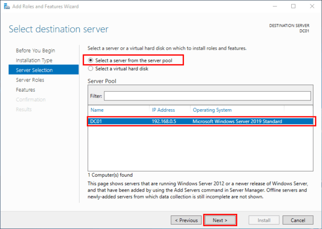 How-to: Install Active Directory Domain Services (AD DS) with a New Forest | GUI 9 How-to: Install Active Directory Domain Services (AD DS) with a New Forest | GUI | Select a server from the server pool